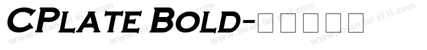 CPlate Bold字体转换